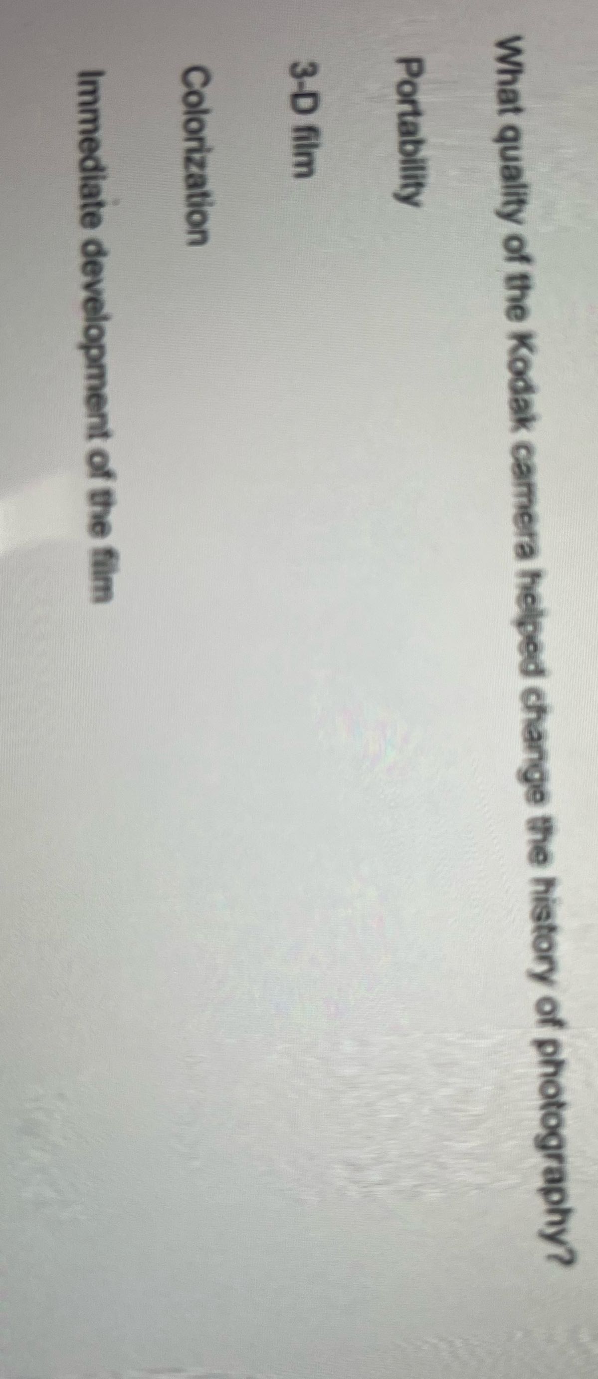 What quality of the Kodak camera helped change