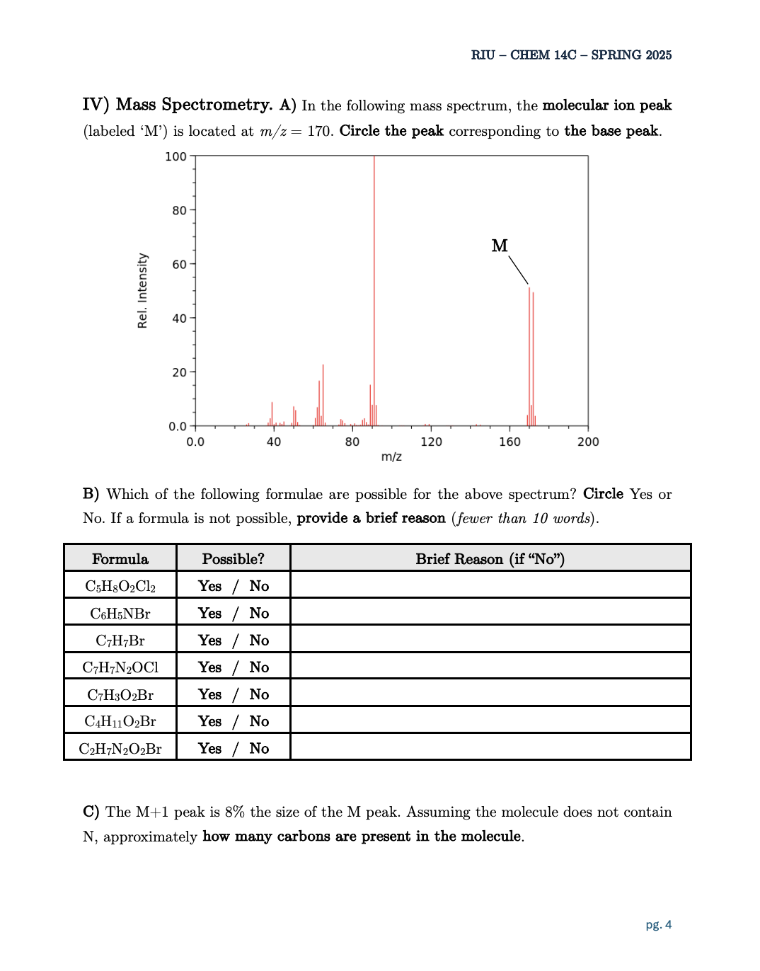 RIU - CHEM 14C - SPRING 2025 C) What term best