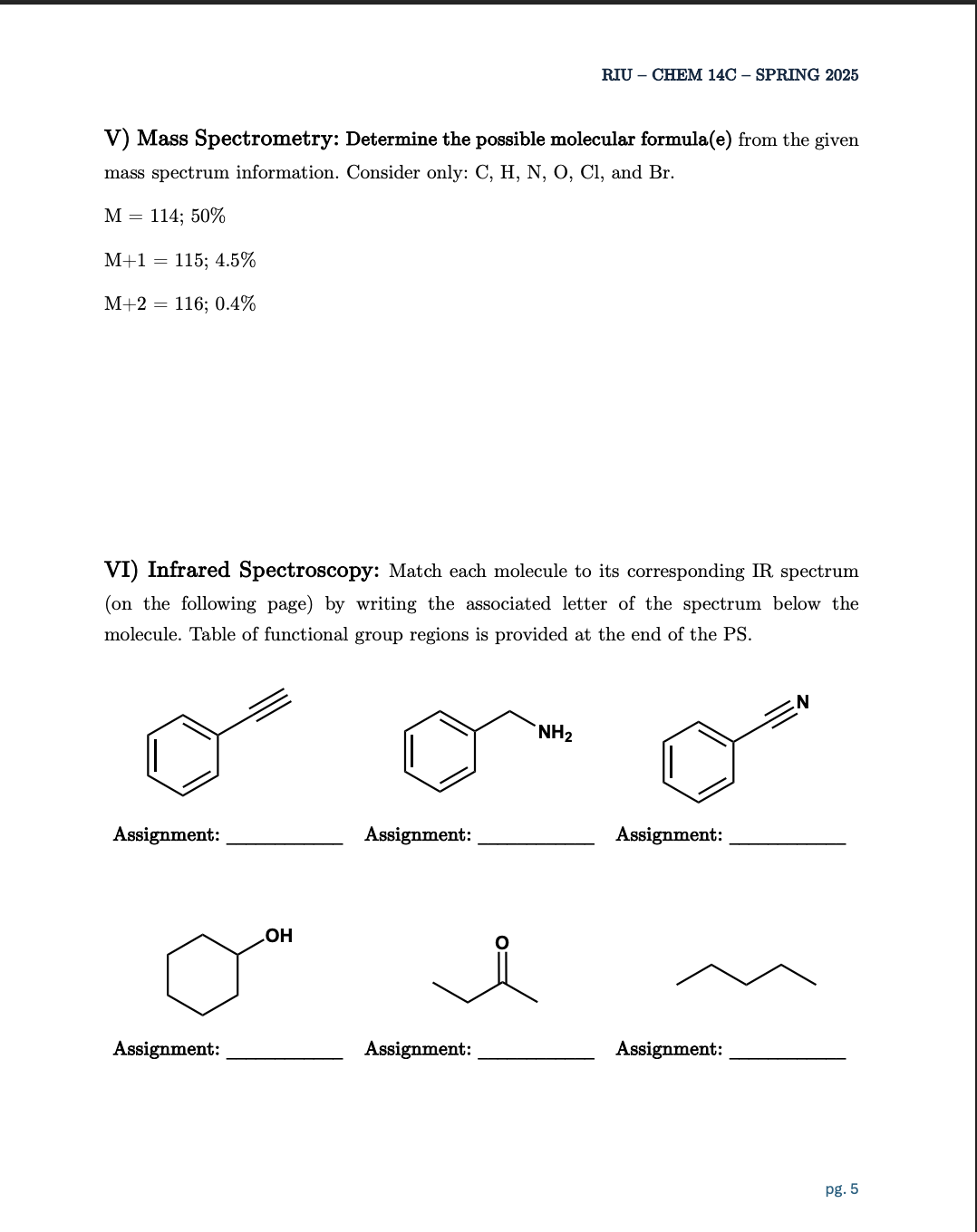 RIU - CHEM 14C - SPRING 2025 C) What term best