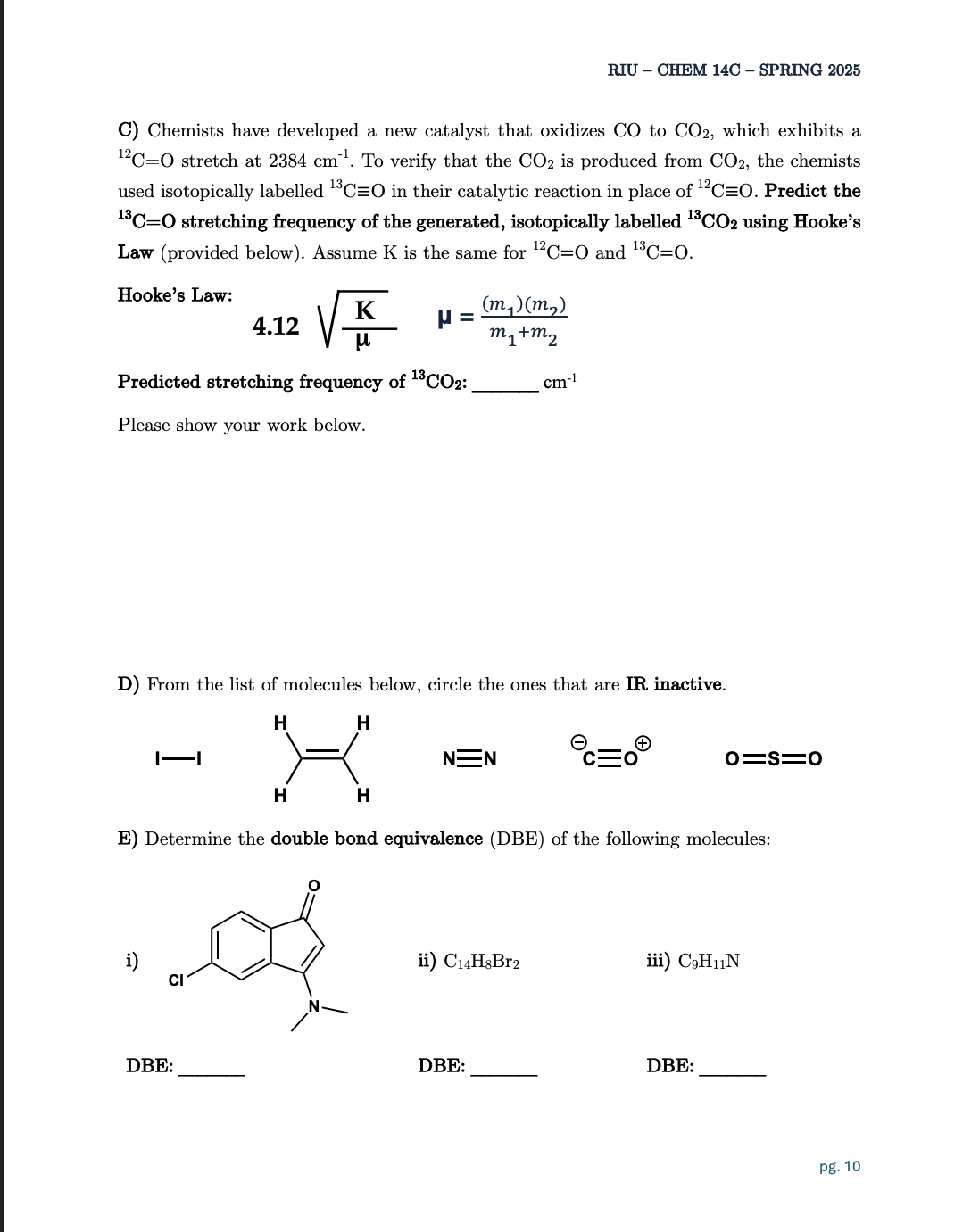RIU - CHEM 14C - SPRING 2025 C) What term best