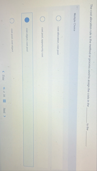 The cost allocation rule is the method or process