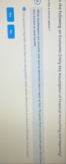 s the following an Economic Entity Key Assumption