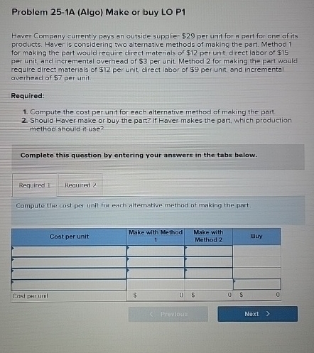Problem 2 5 - 1 A ( Algo ) Make or buy LO P 1
