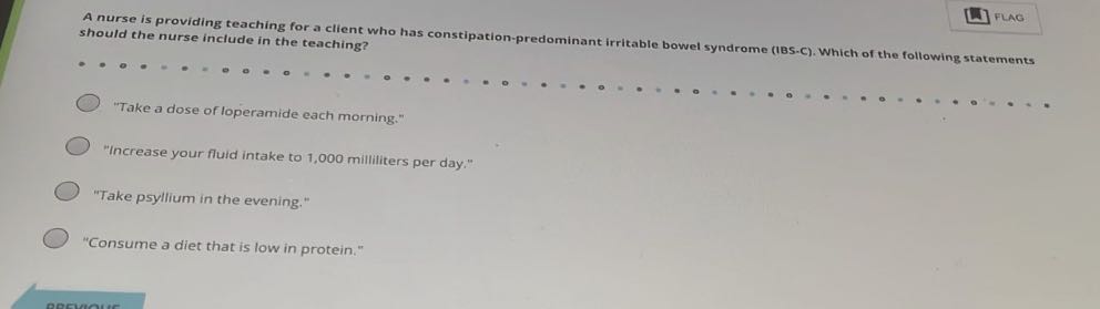 FLAG A nurse is providing teaching for a client