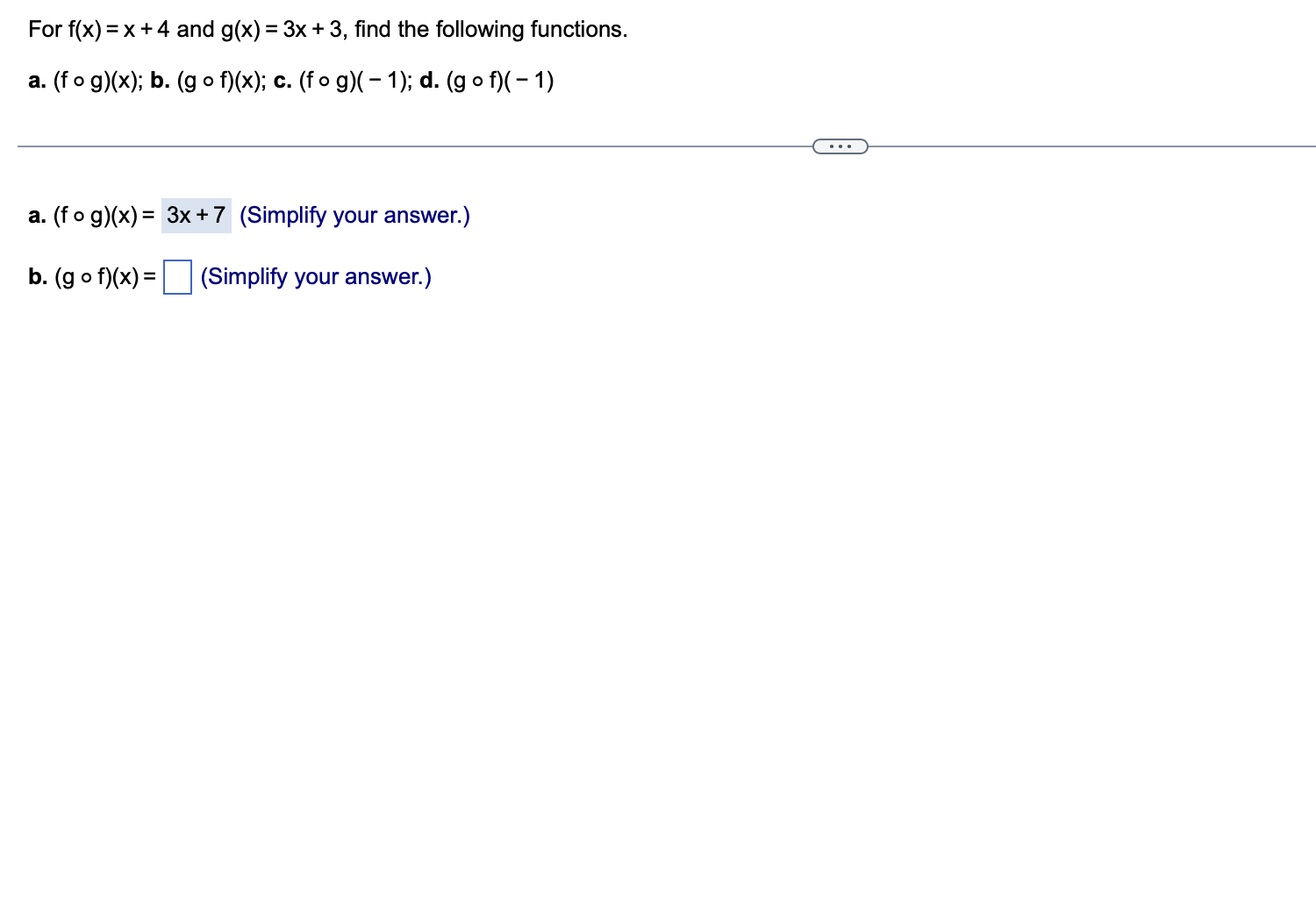 For f(x) = x + 4 and g(x) = 3x + 3, find the