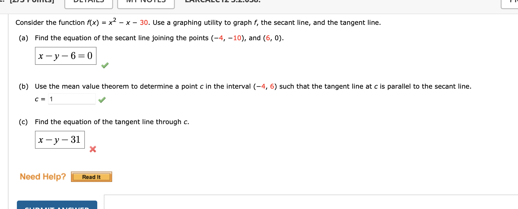 Consider the function f(x) = x2 - x - 30. Use a