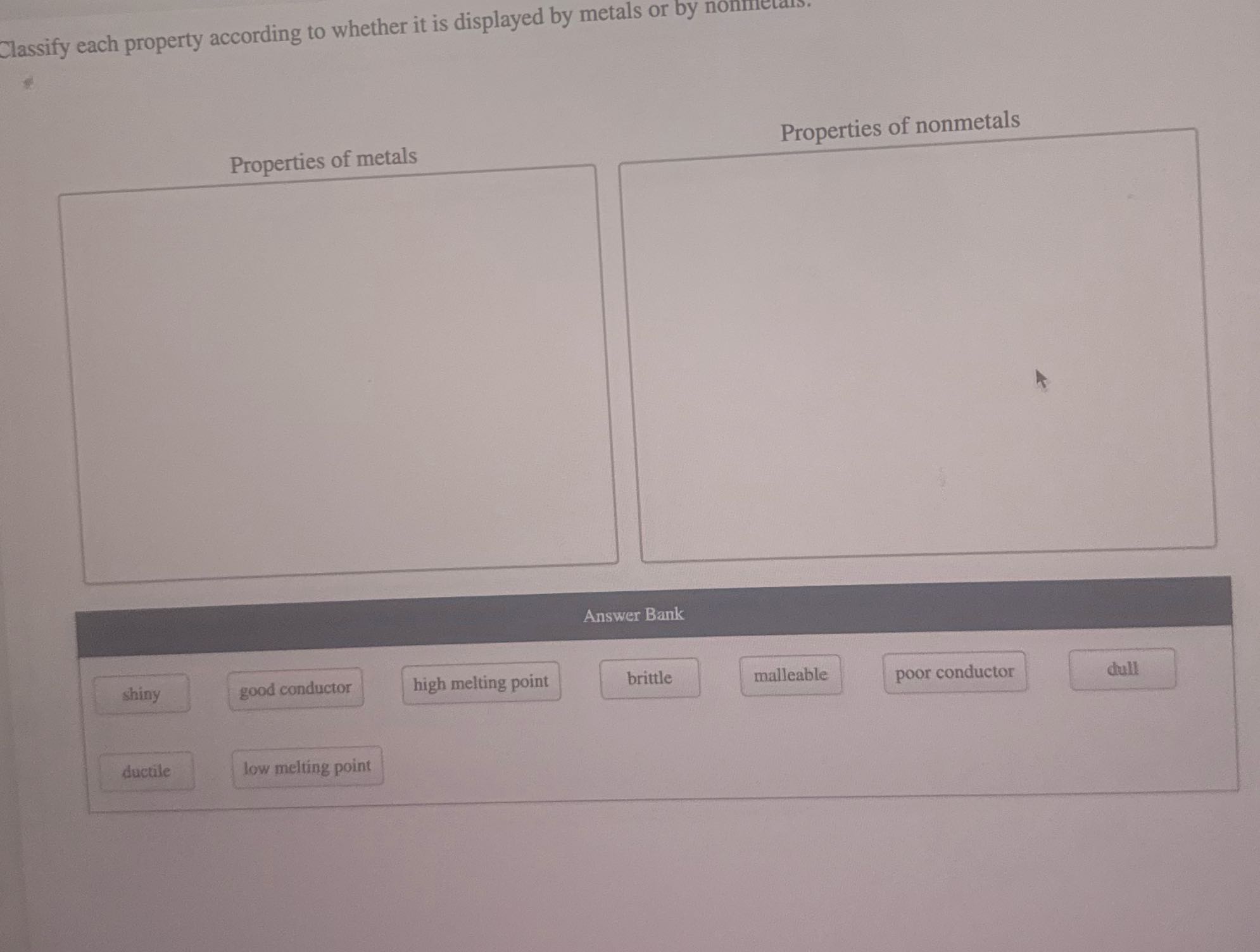 Classify each property according to whether it is