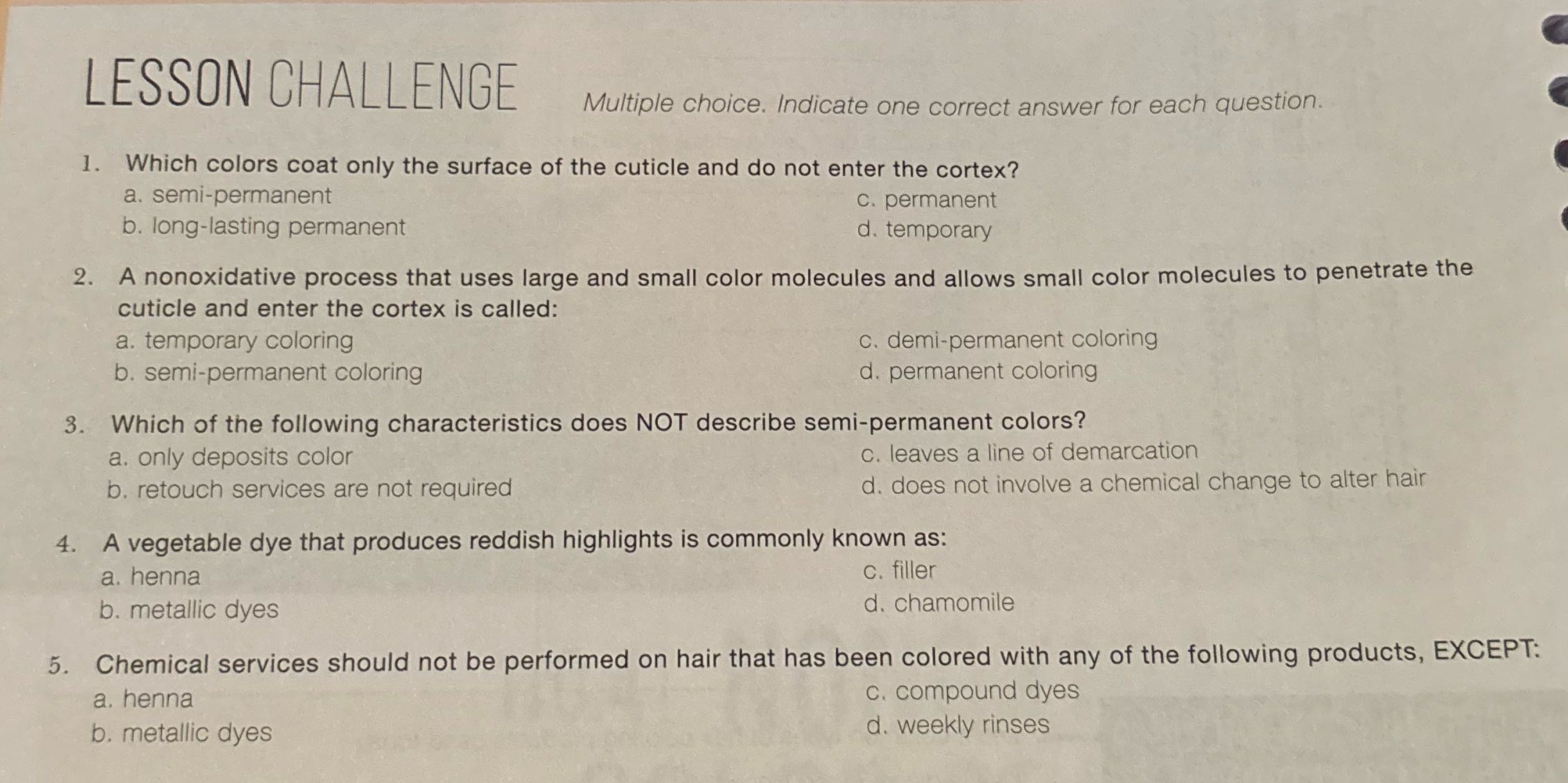 LESSON CHALLENGE Multiple choice. Indicate one