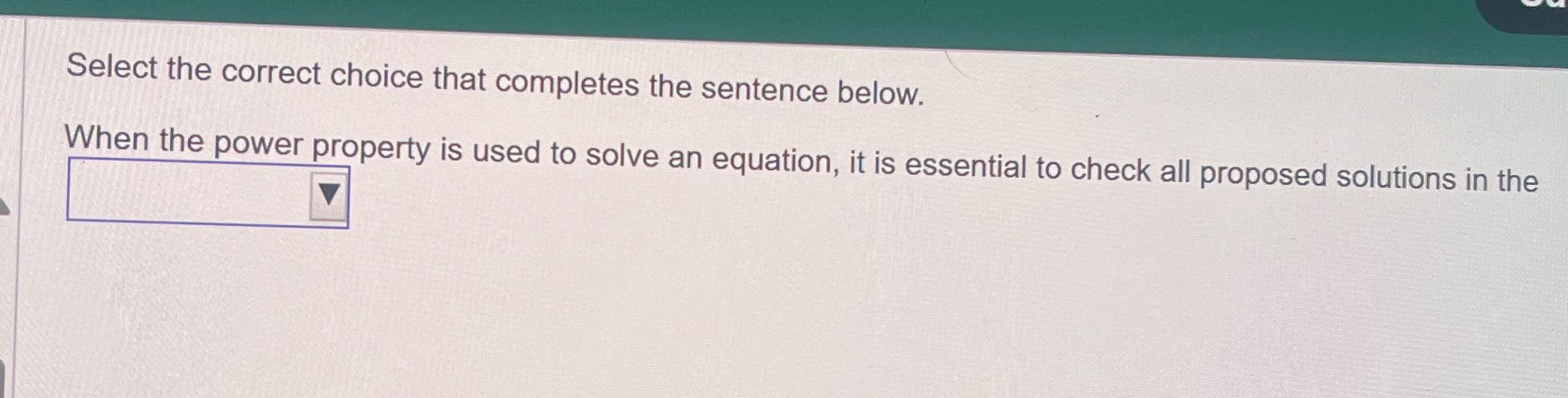 Select the correct choice that completes the