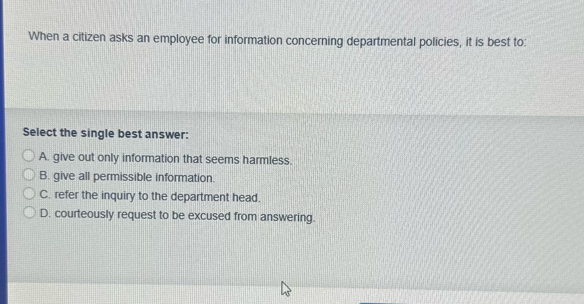 When When a citizen asks an employee for
