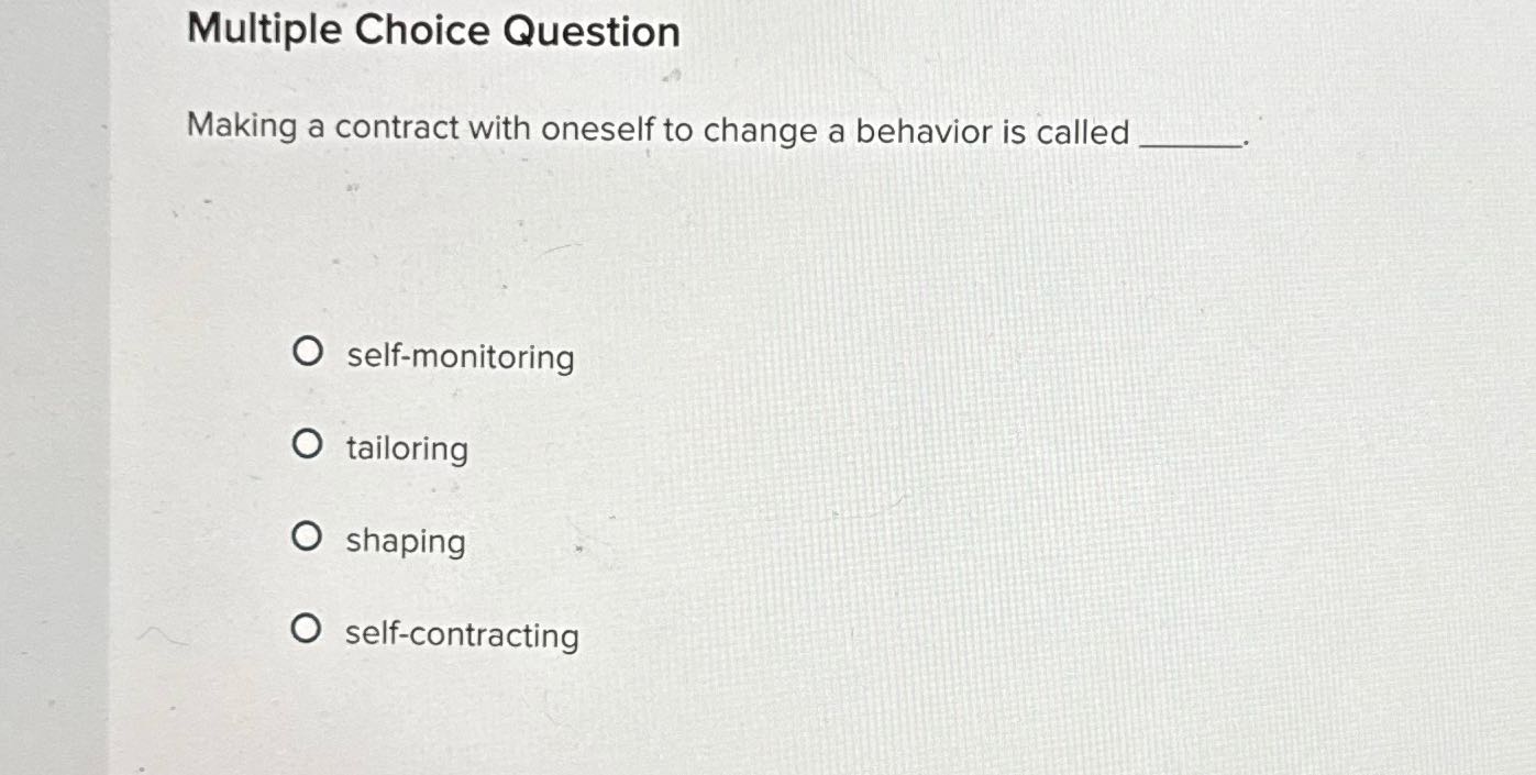 Multiple Choice Question Making a contract with