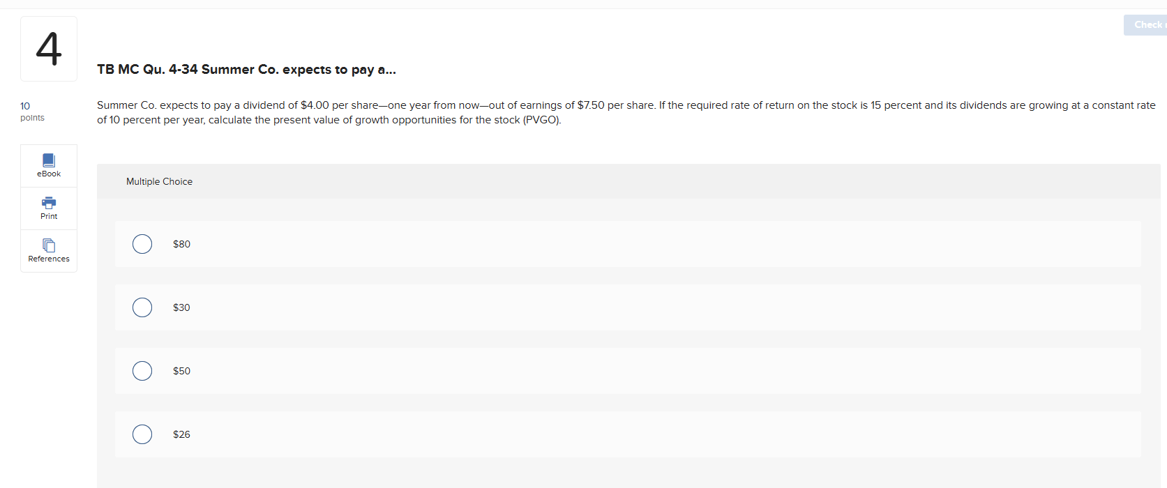 correct answer A 10 Summer Co. expects to pay a