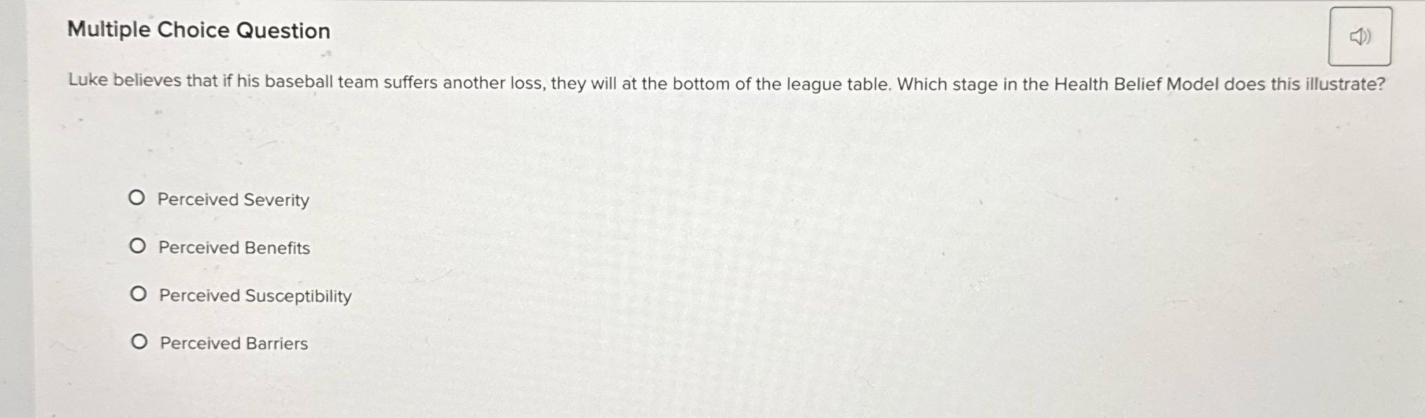 Multiple Choice Question Luke believes that if