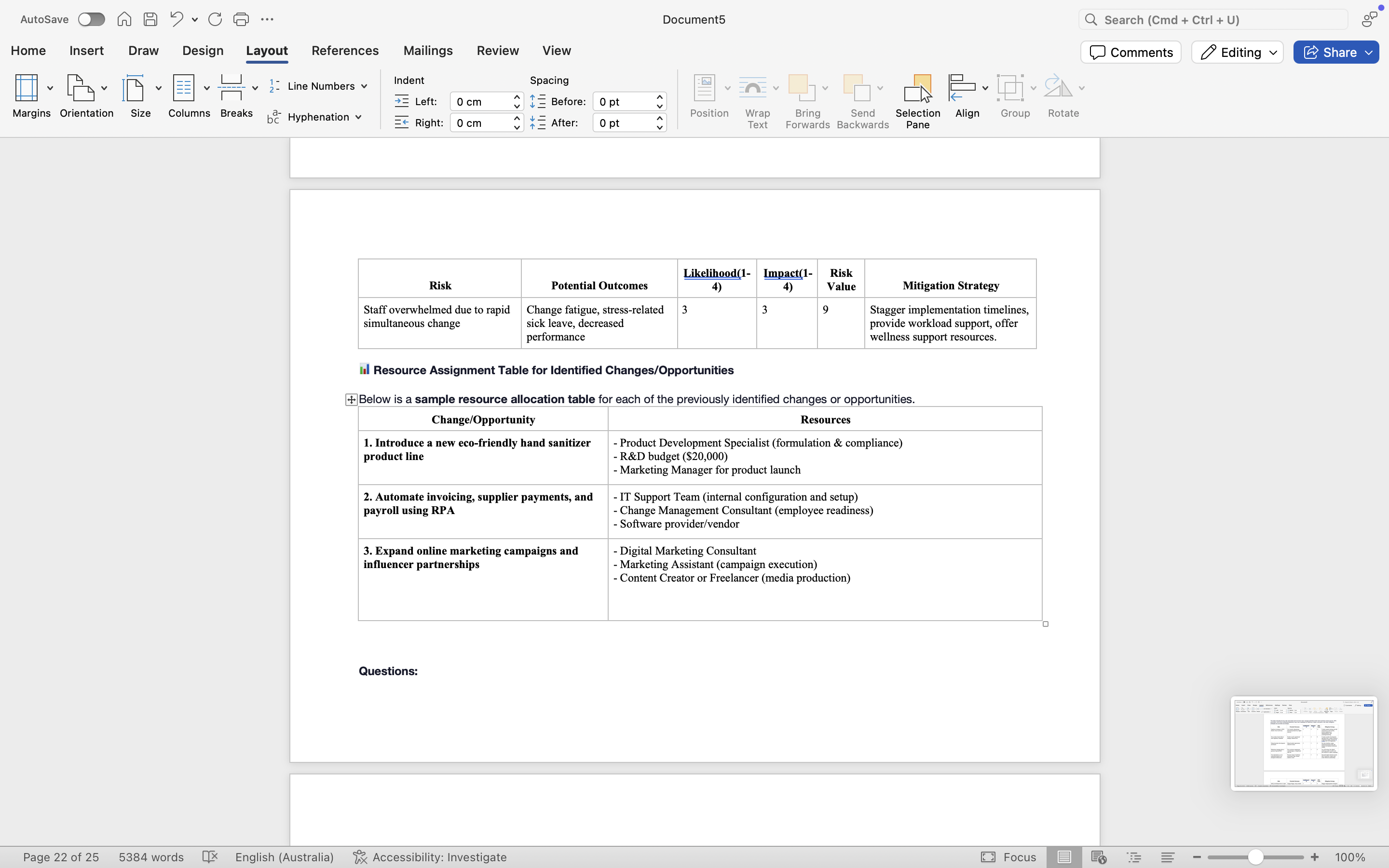 Questions: Assume a period of time has passed.