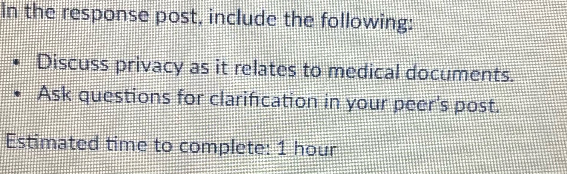 In the response post, include the following: