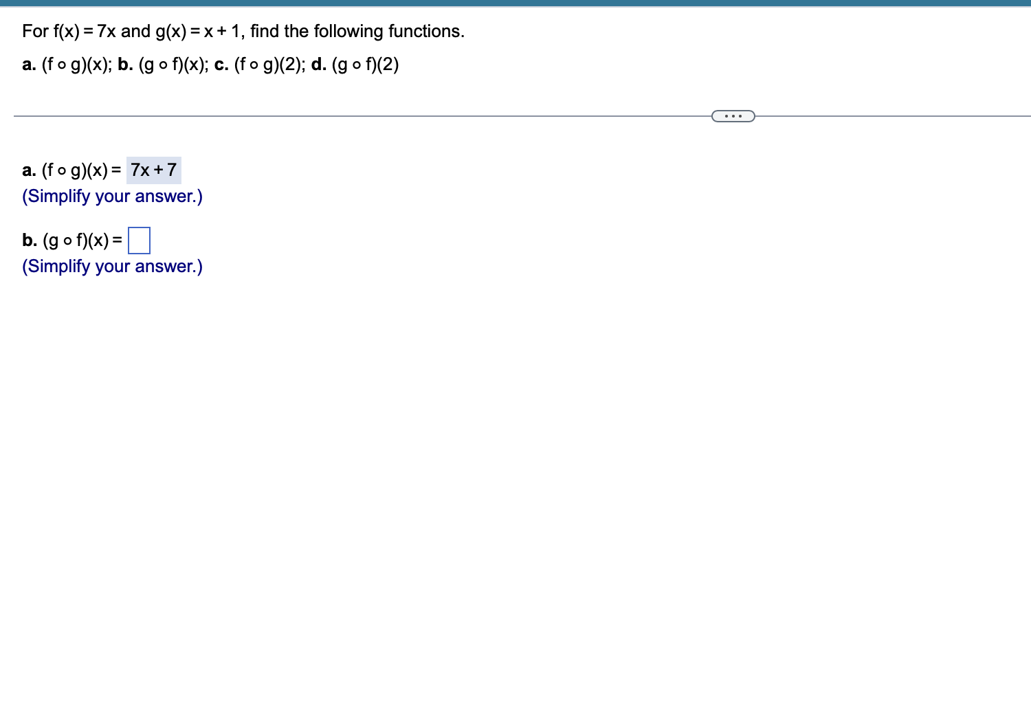 For f(x) = 7x and g(x) = x + 1, find the