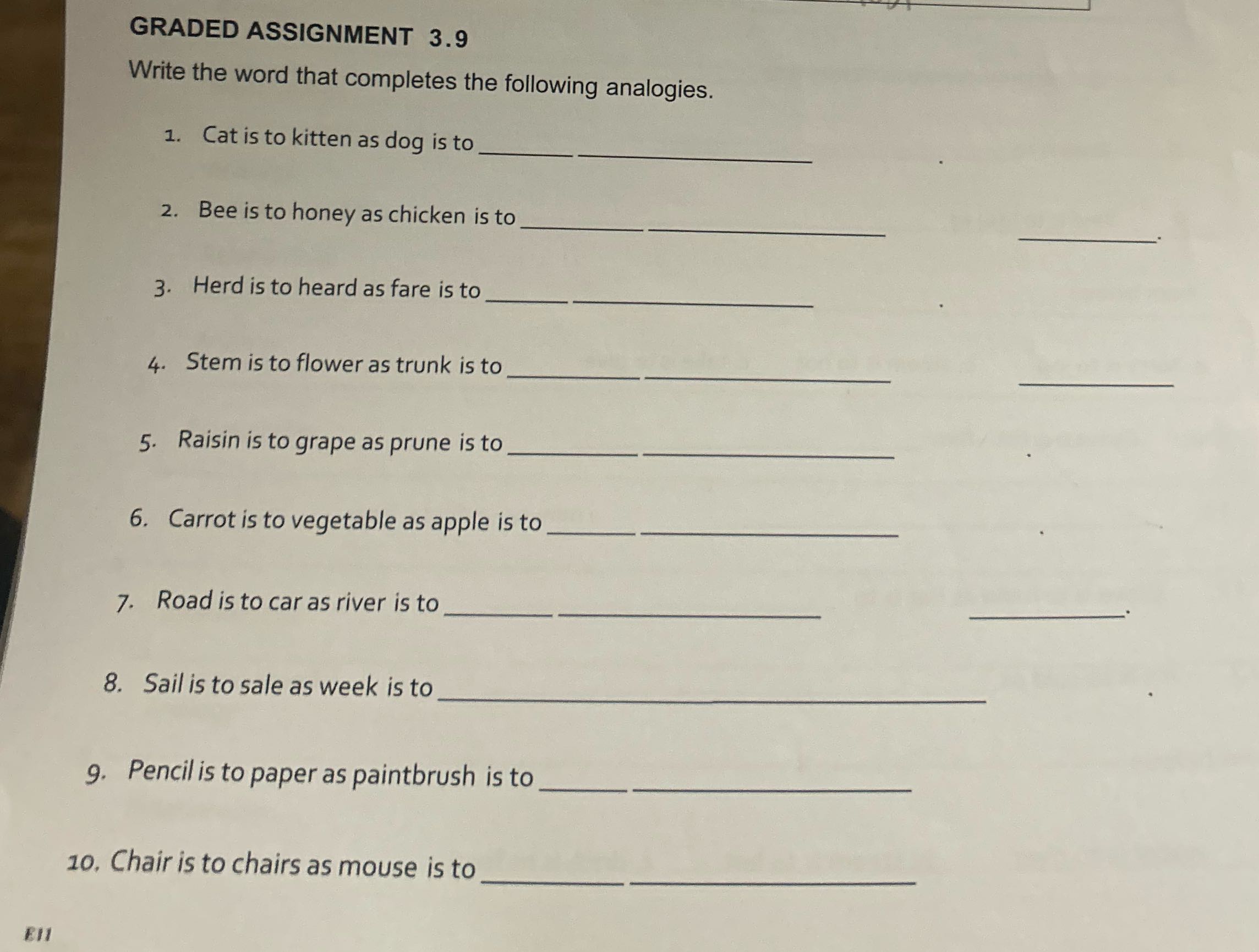 GRADED ASSIGNMENT 3.9 Write the word that