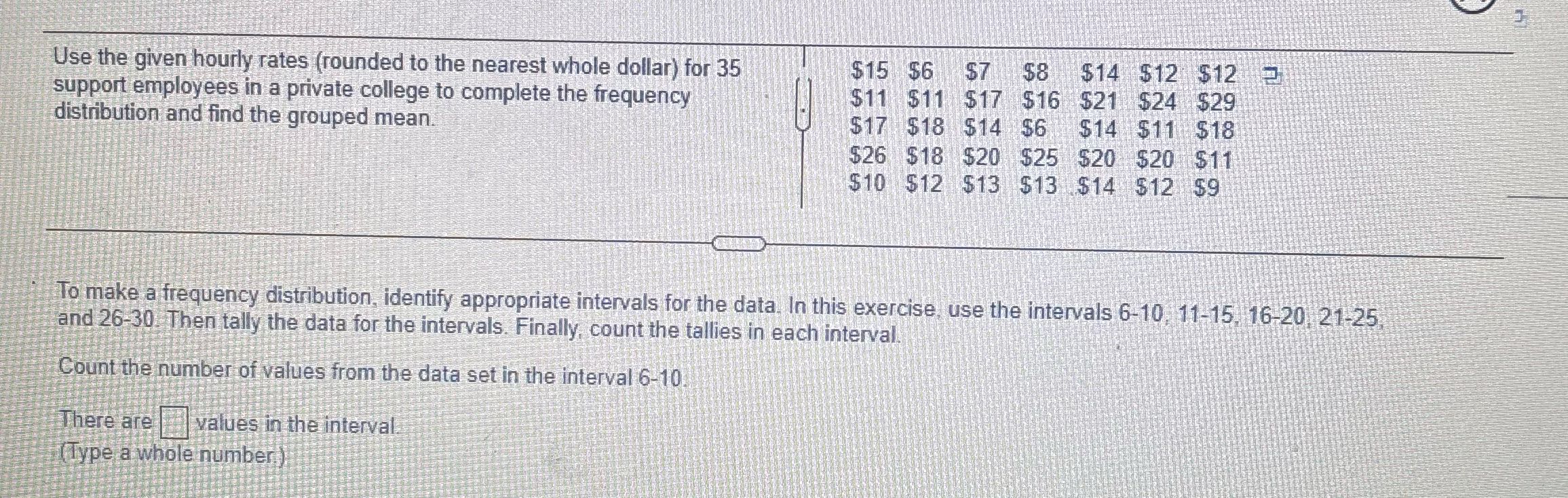 Use the given hourly rates (rounded to the