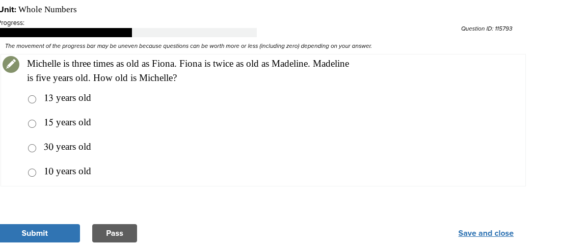 answer Unit: Whole Numbers rogress: Question ID: