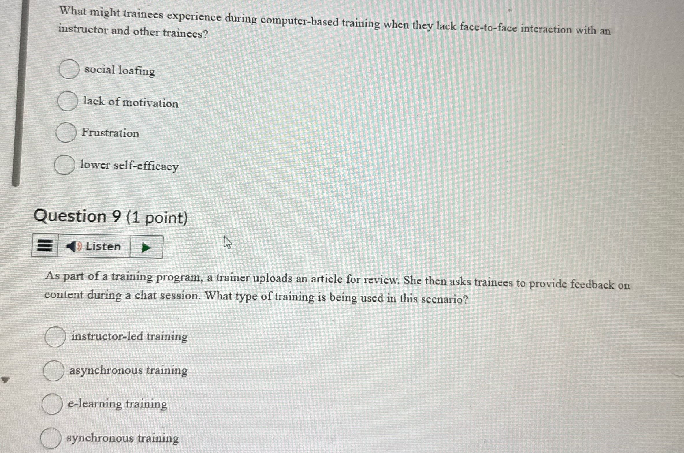 What might trainees experience during