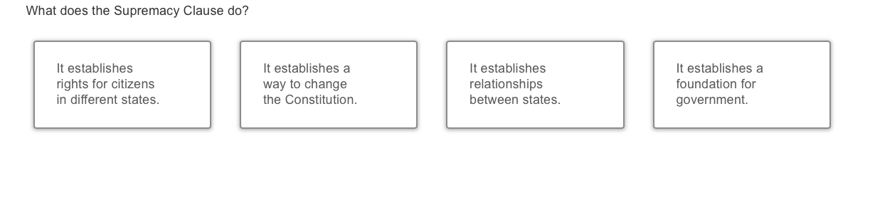 answer r What does the Supremacy Clause do? It