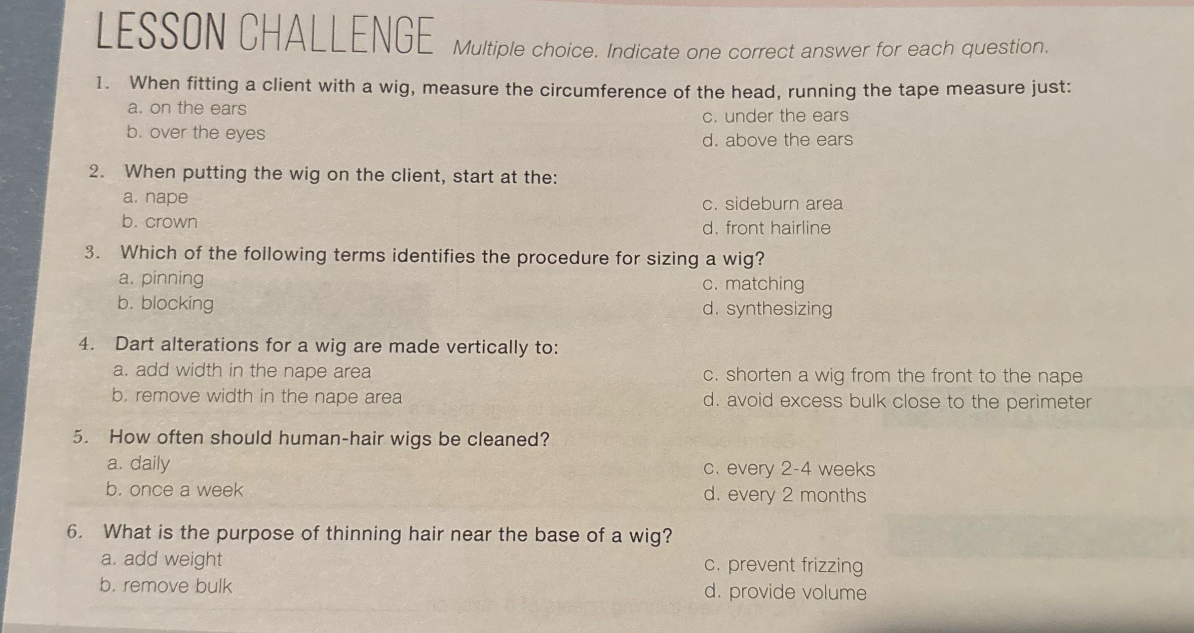 LESSON CHALLENGE Multiple choice. Indicate one