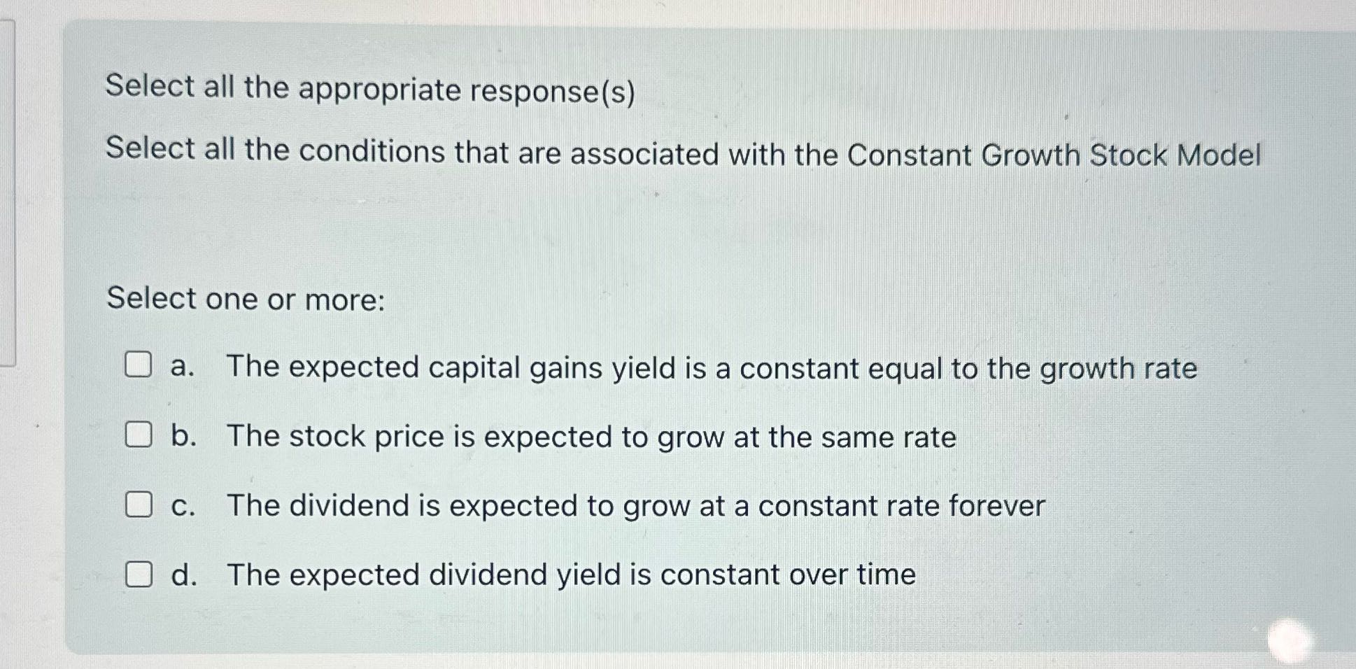 Select all the appropriate response(s) Select all