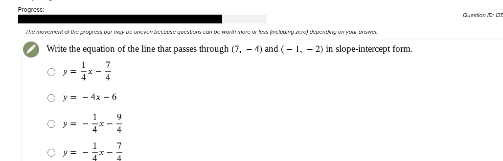 answer Progress: Question ID: 135 The movement of