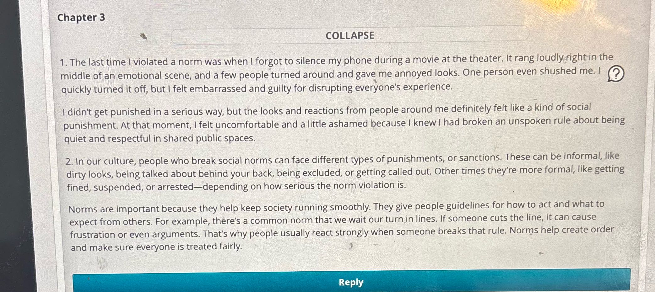 Reply to classmates Chapter 3 x COLLAPSE 1. The