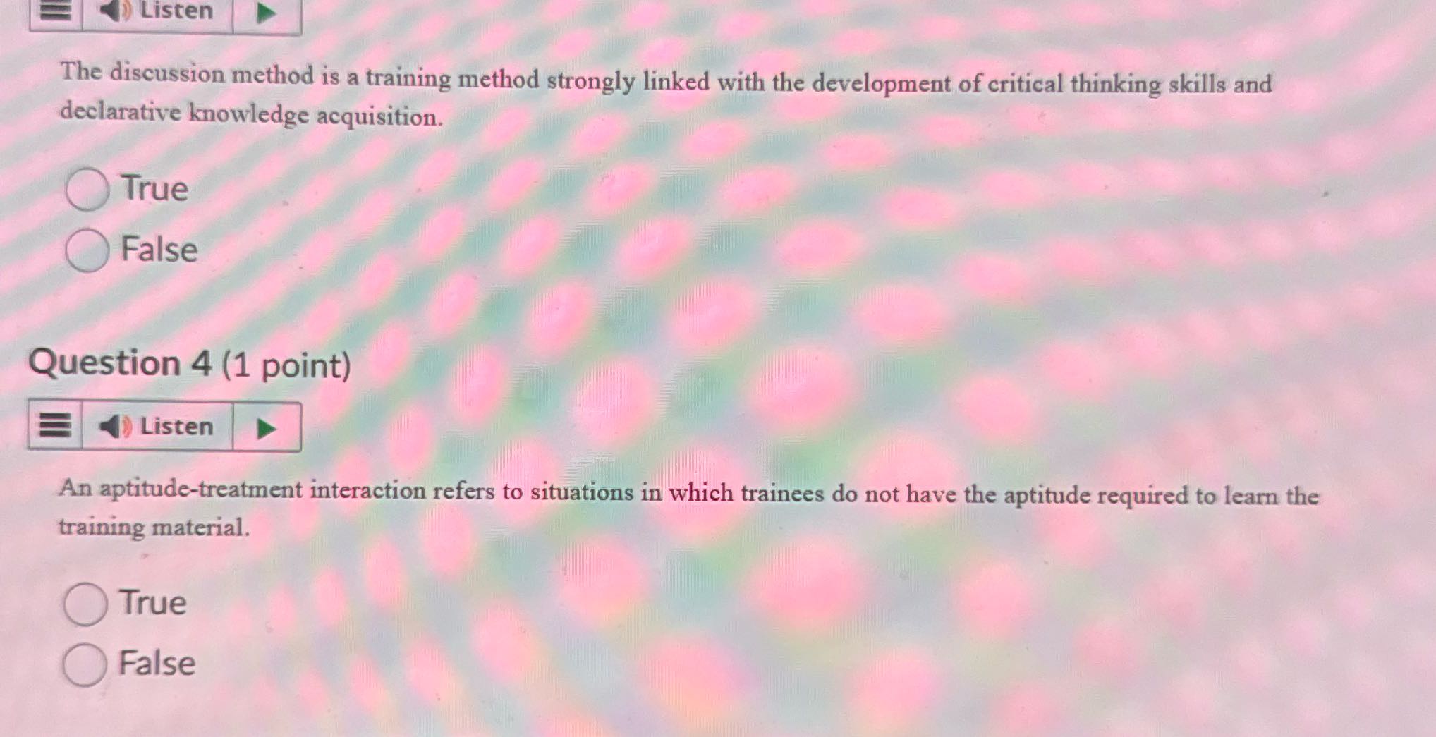 Listen The discussion method is a training method