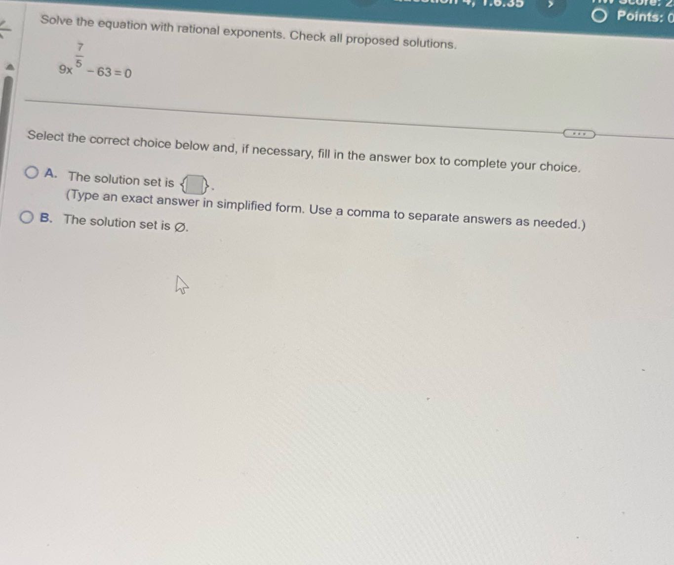 Points: 0 Solve the equation with rational