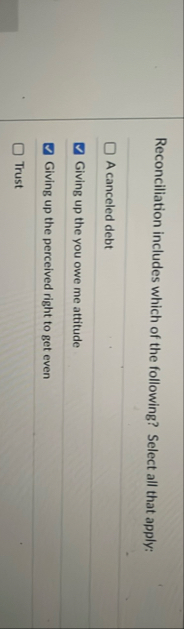 Reconciliation includes which of the following?