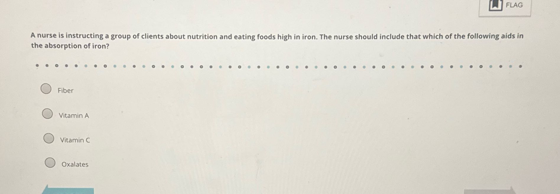 FLAG A nurse is instructing a group of clients