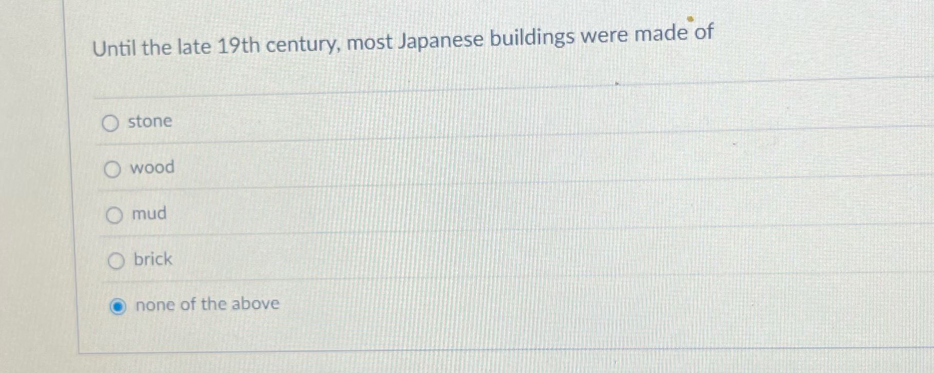 Until the late 19th century, most Japanese