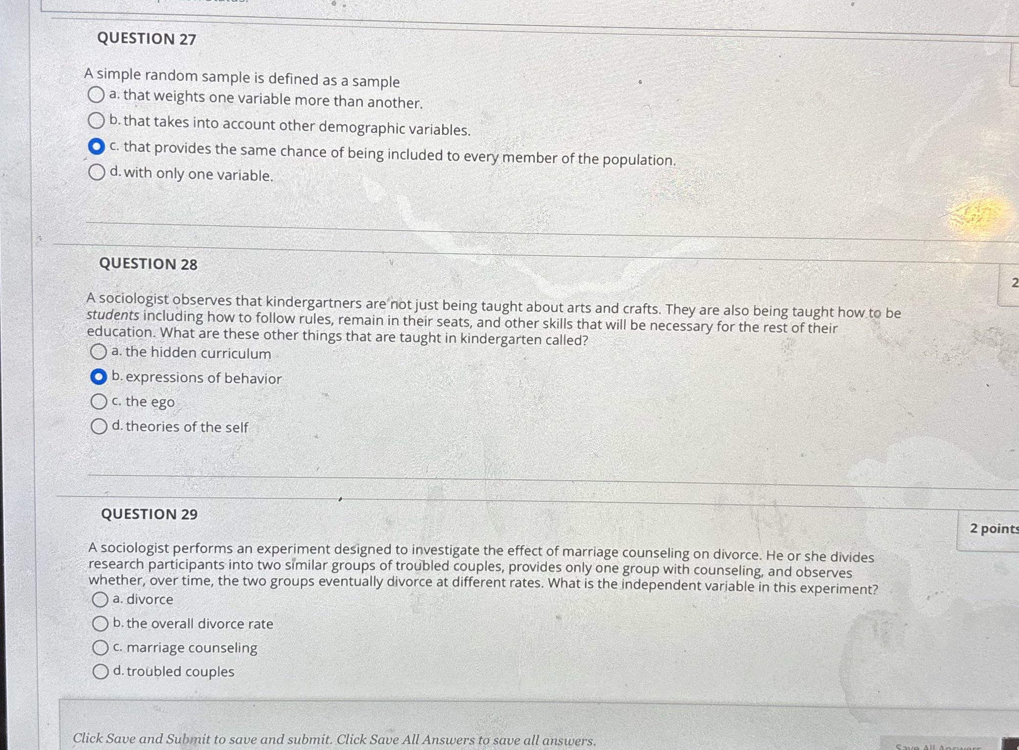 A QUESTION 27 A simple random sample is defined