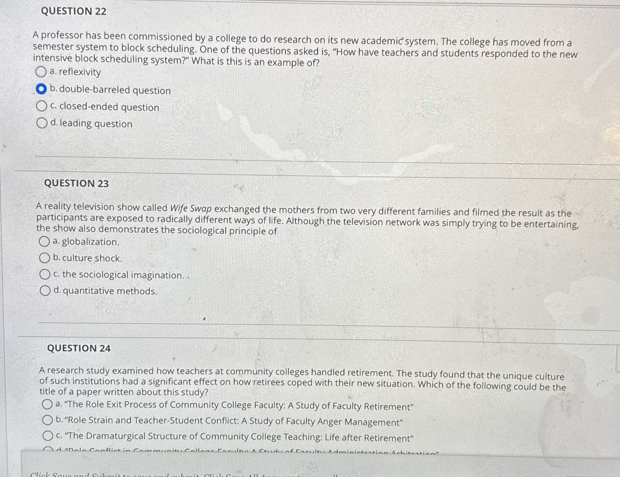 A QUESTION 22 A professor has been commissioned