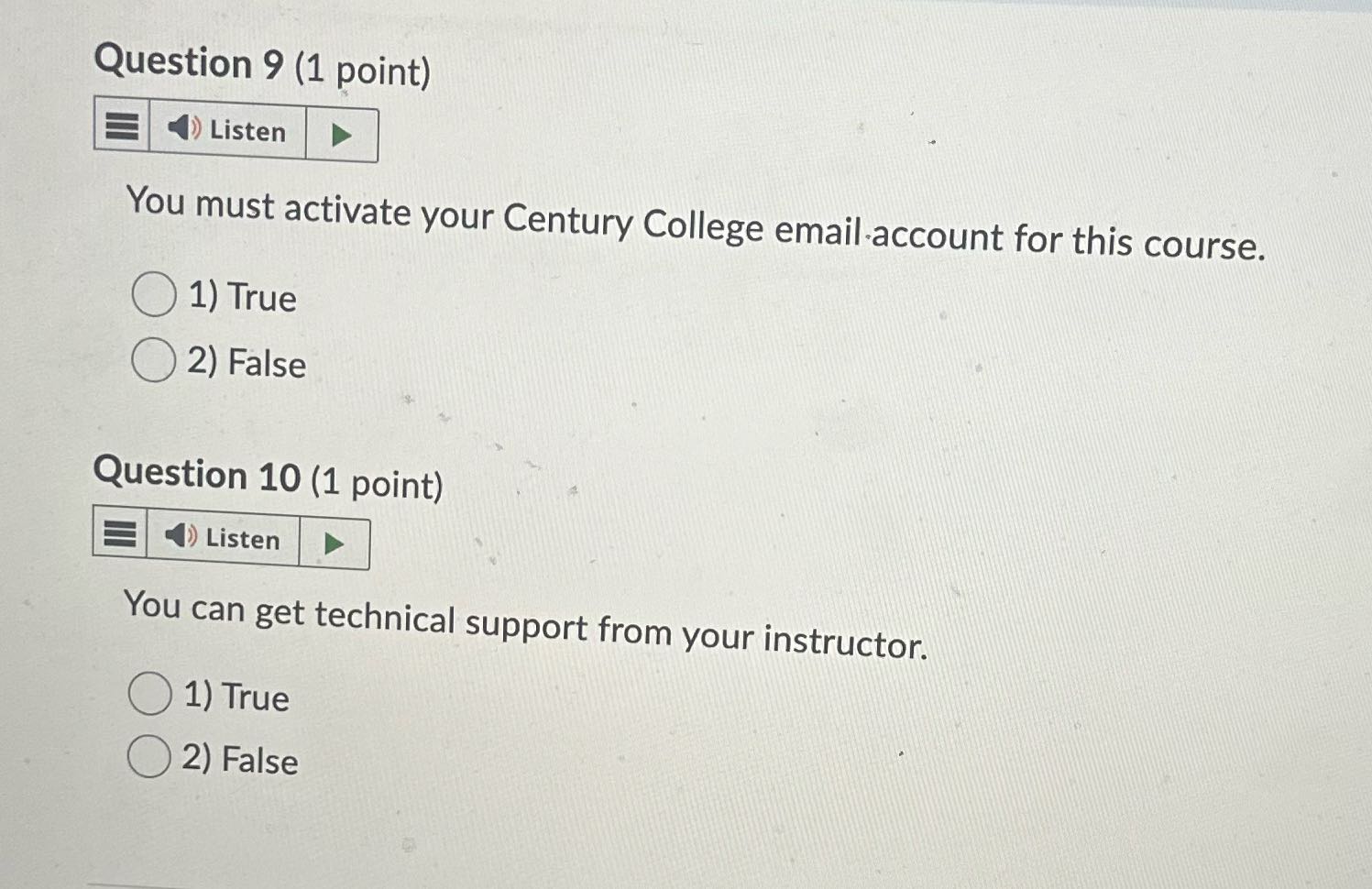 Question 9 (1 point) () Listen You must activate