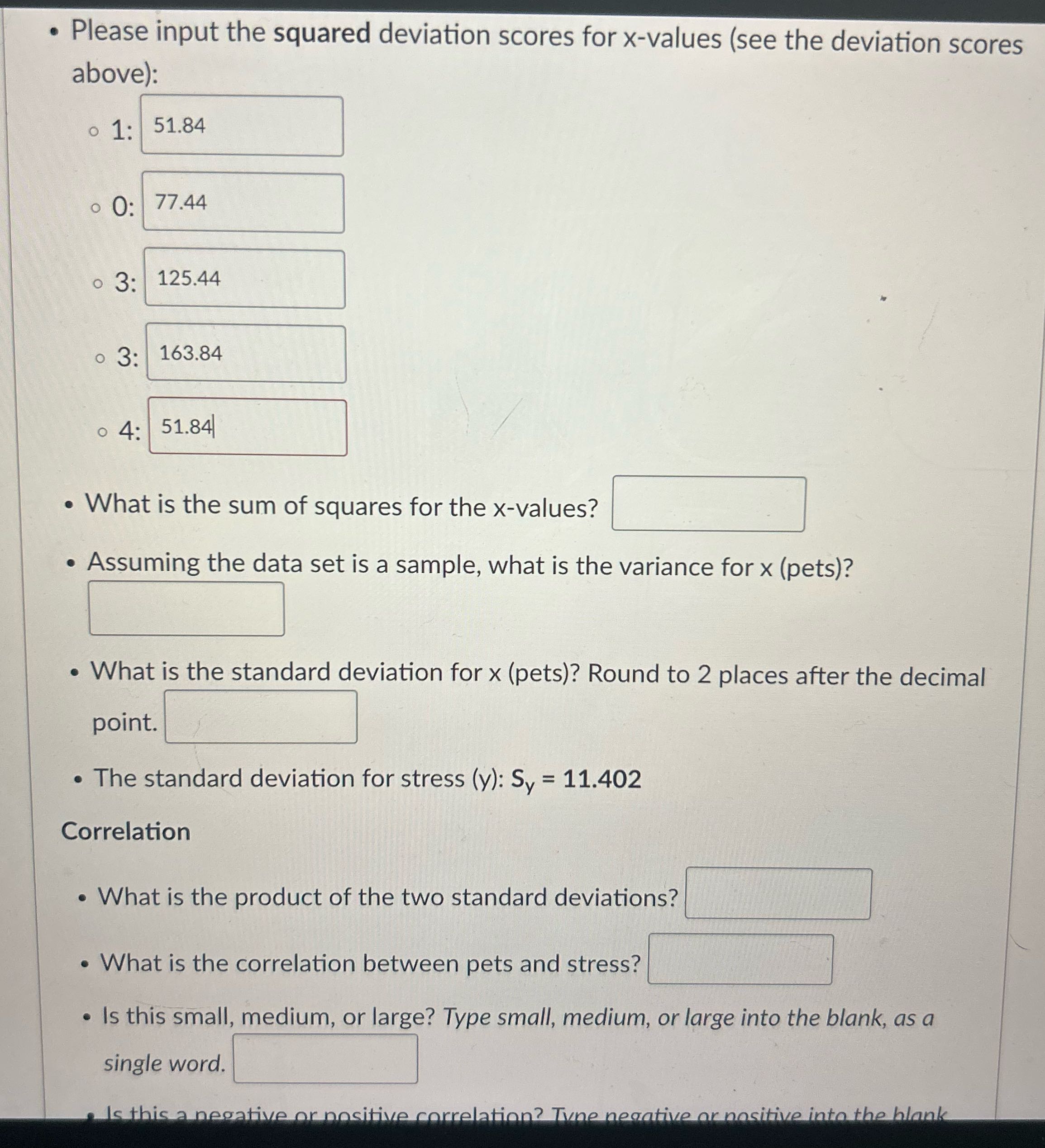 Please input the squared deviation scores for