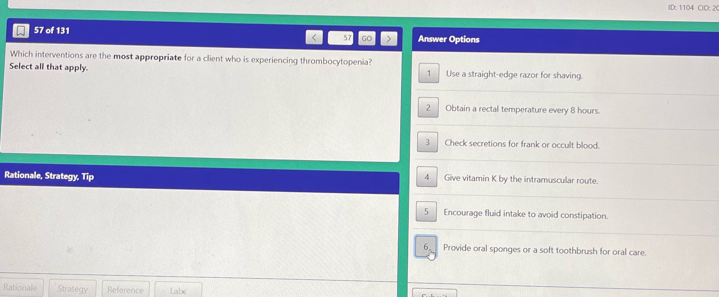 ID: 1104 CID: 2 57 of 131 57 GO Answer Options