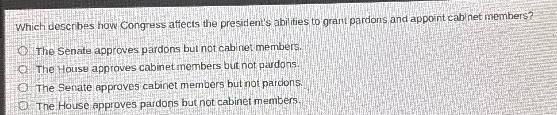 Which describes how Congress affects the