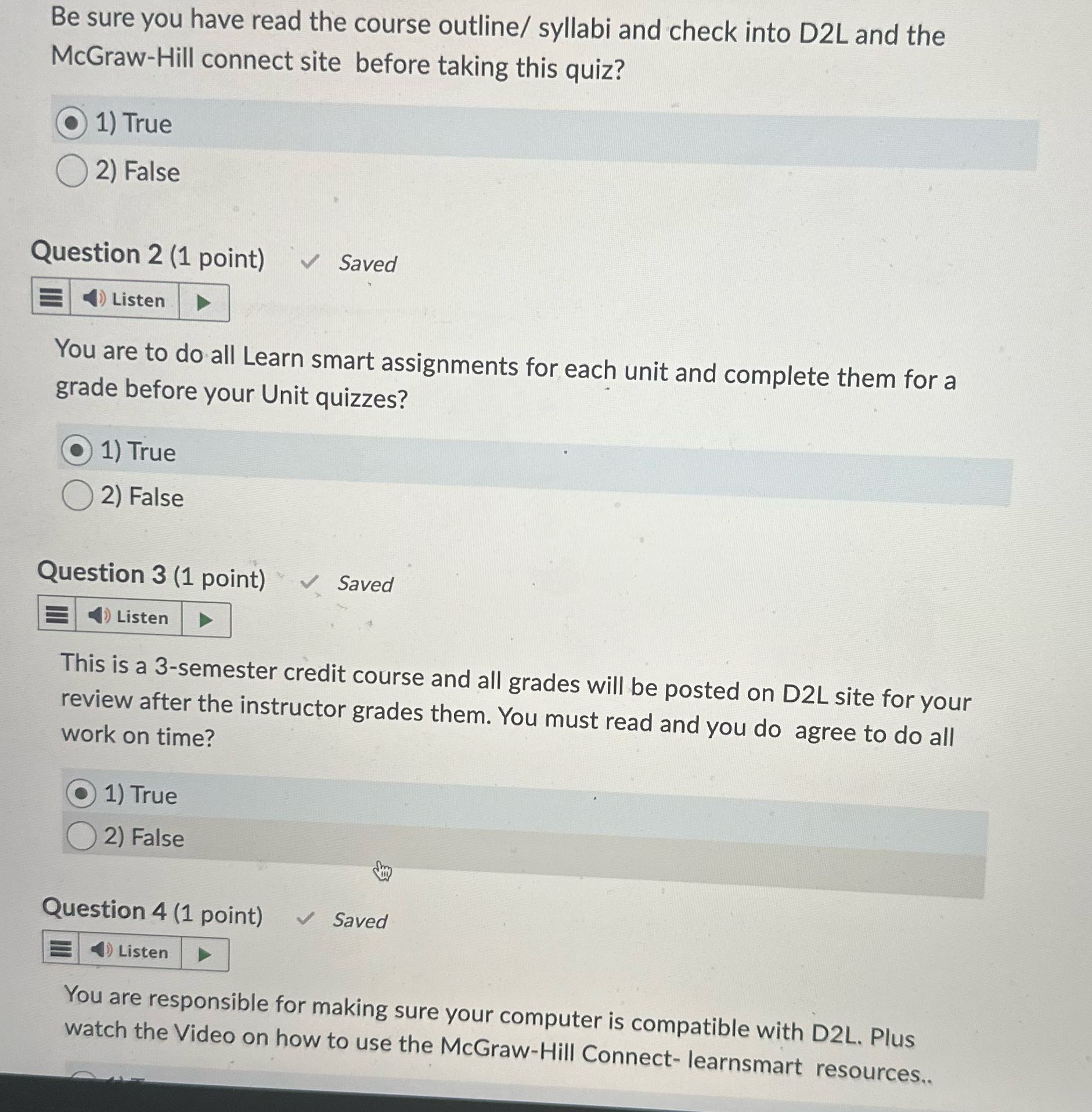 Be sure you have read the course outline/ syllabi