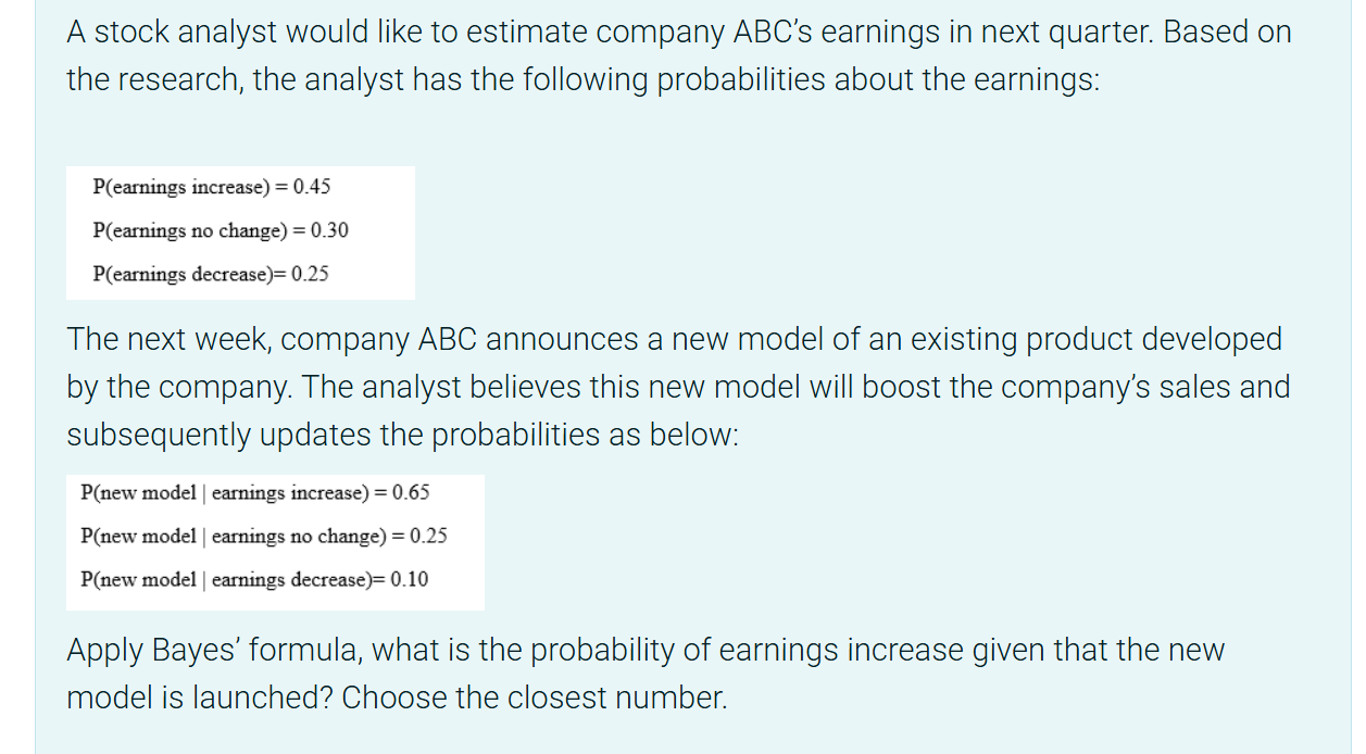 answer A stock analyst would like to estimate
