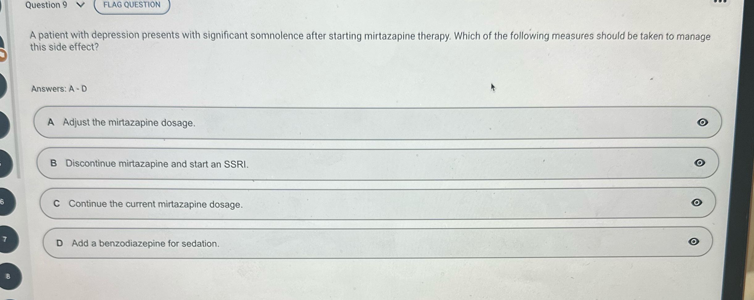 Question 9 V FLAG QUESTION A patient with