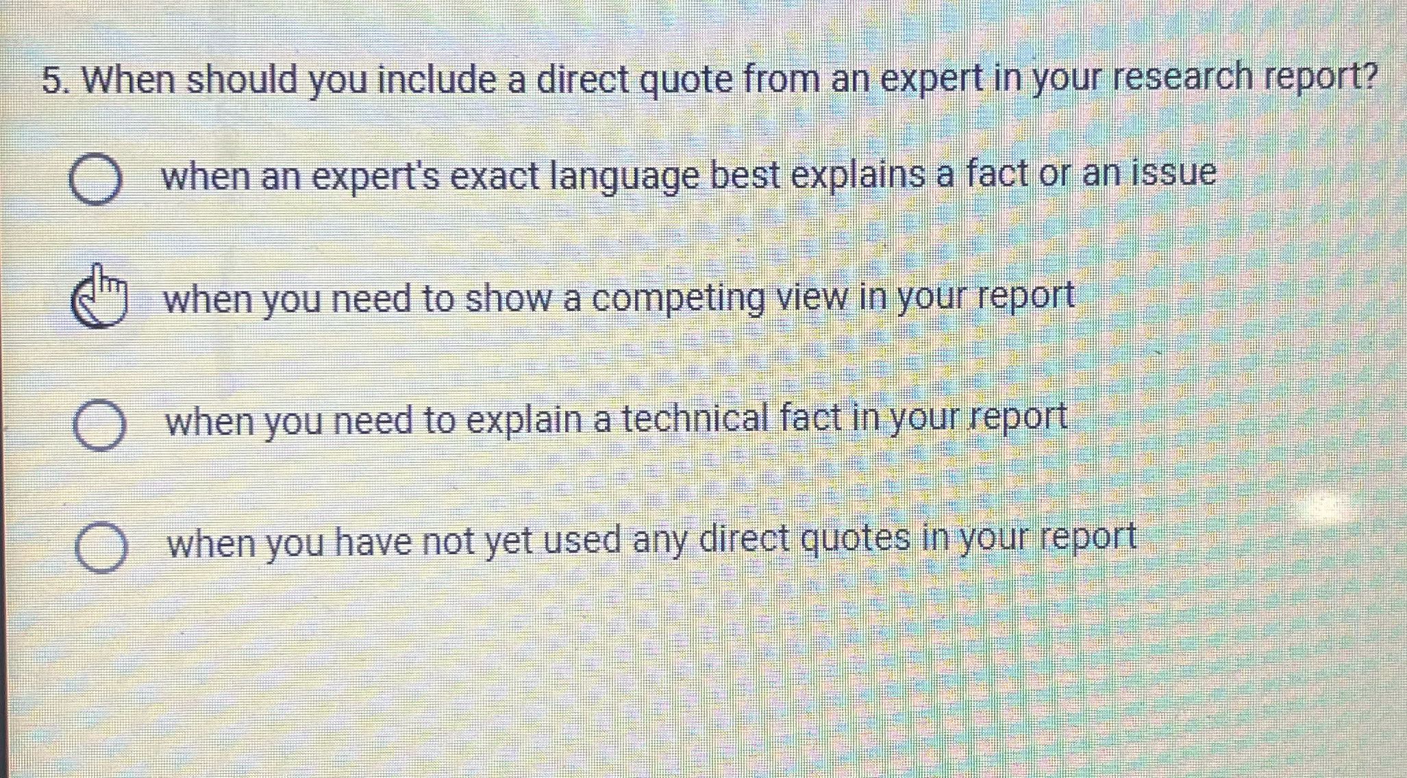 5. When should you include a direct quote from an