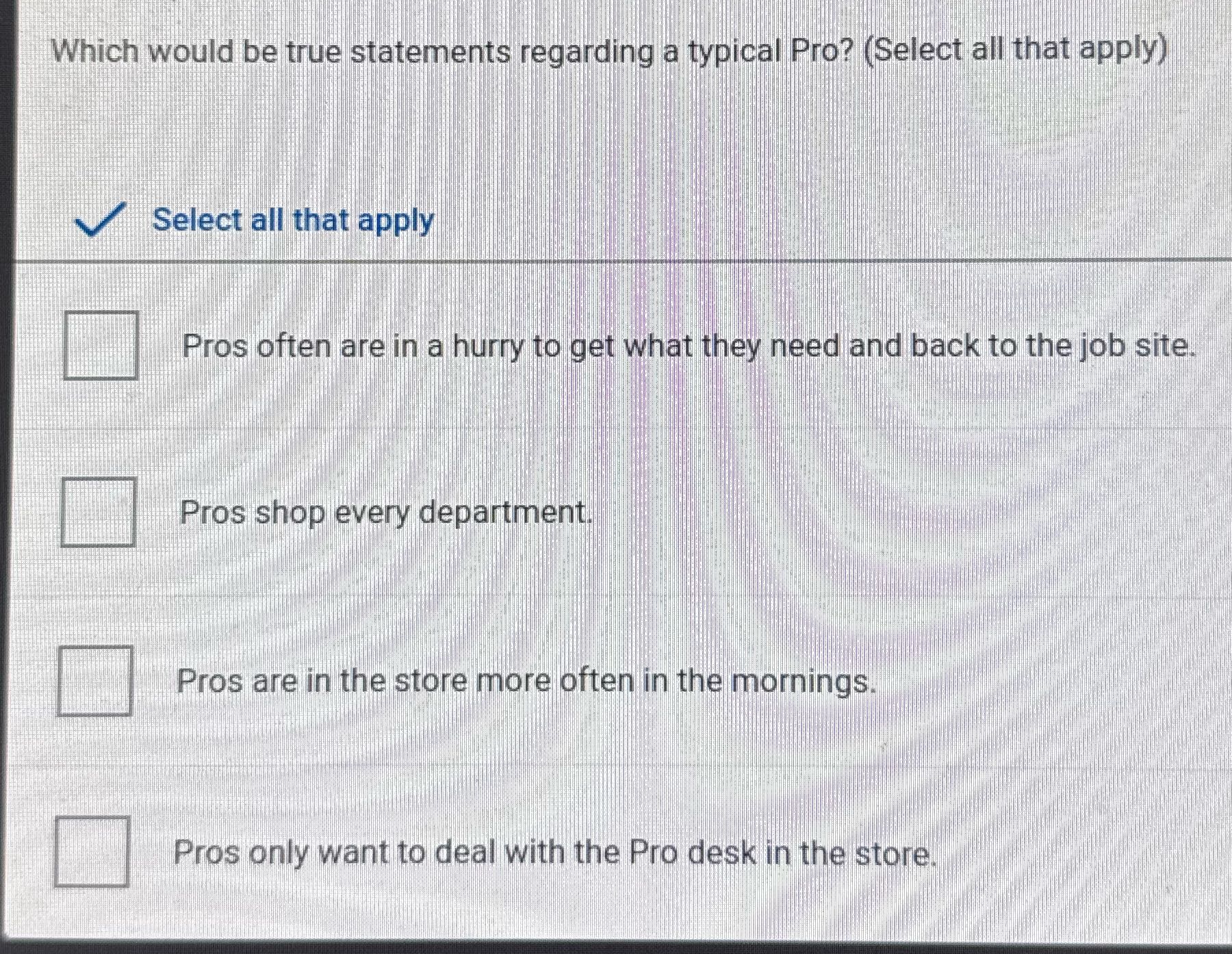 Which would be true statements regarding a