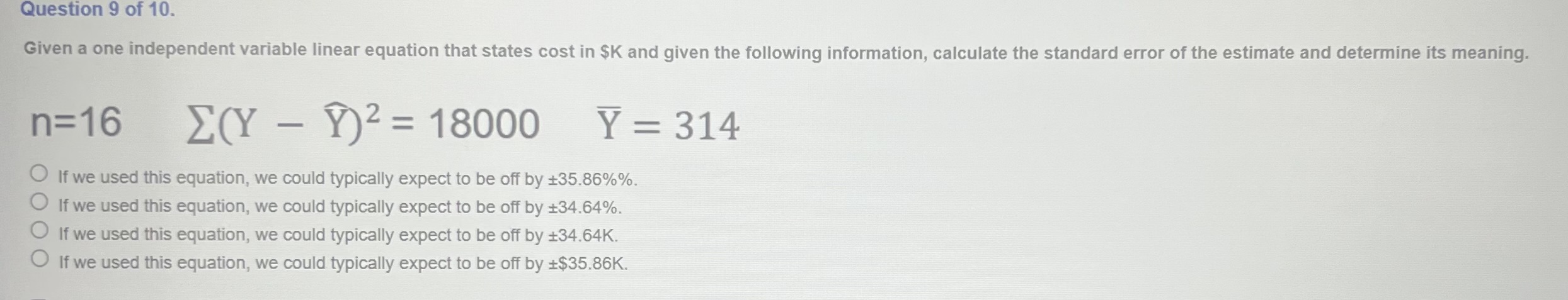 need an answer? Question 9 of 10. Given a one