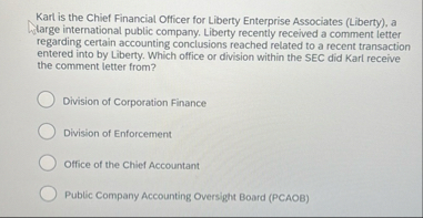 Karl is the Chief Financial Officer for Liberty