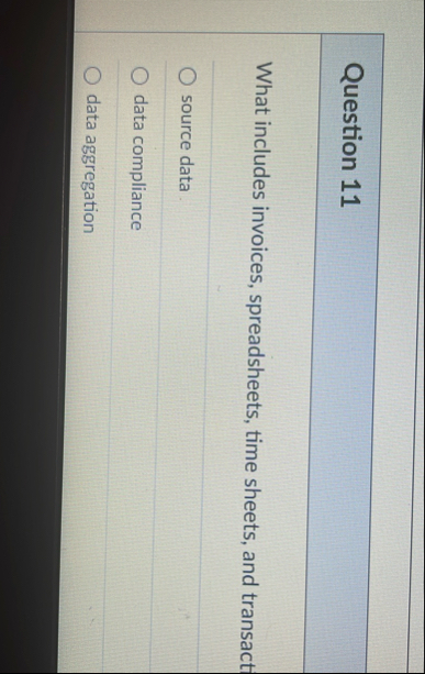 Question 1 1 What includes invoices,