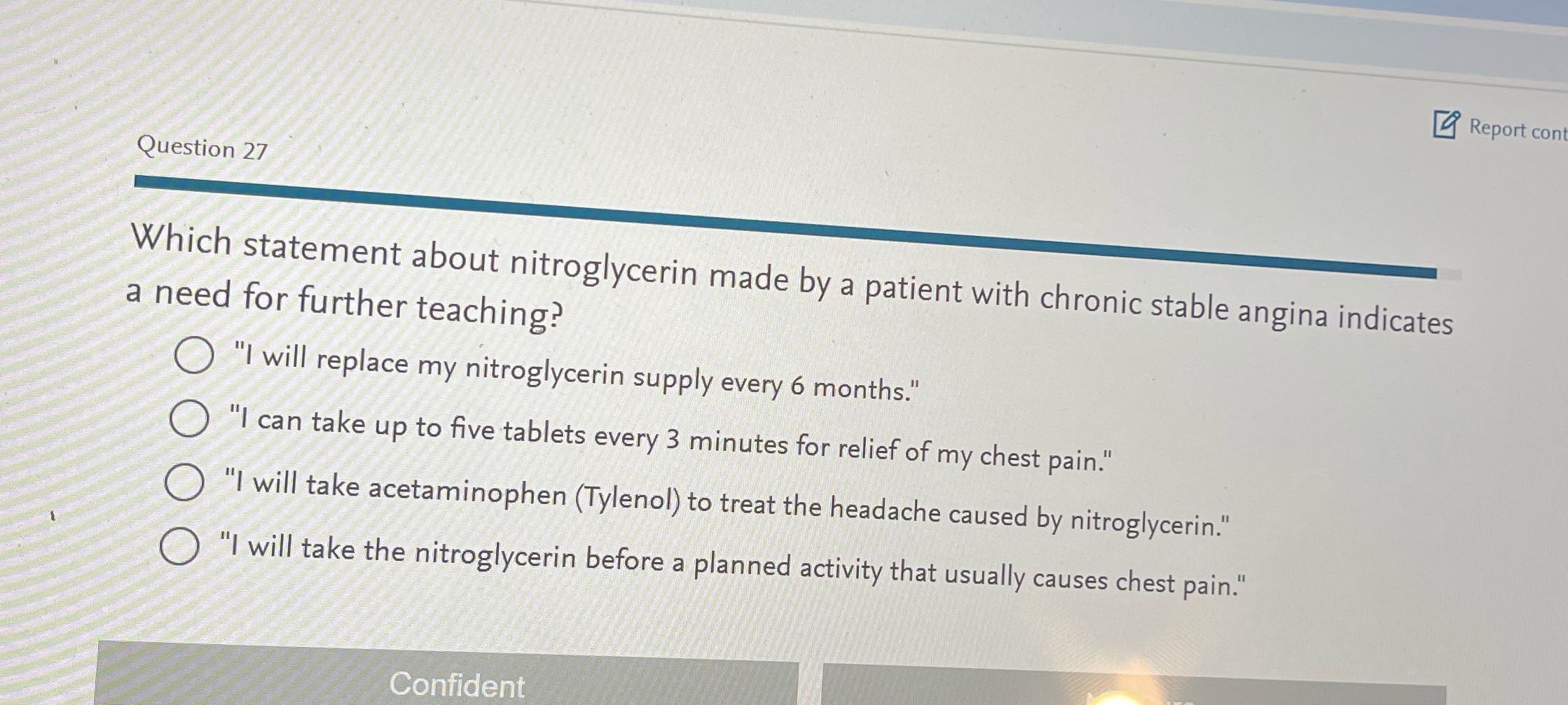Report cont Question 27 Which statement about