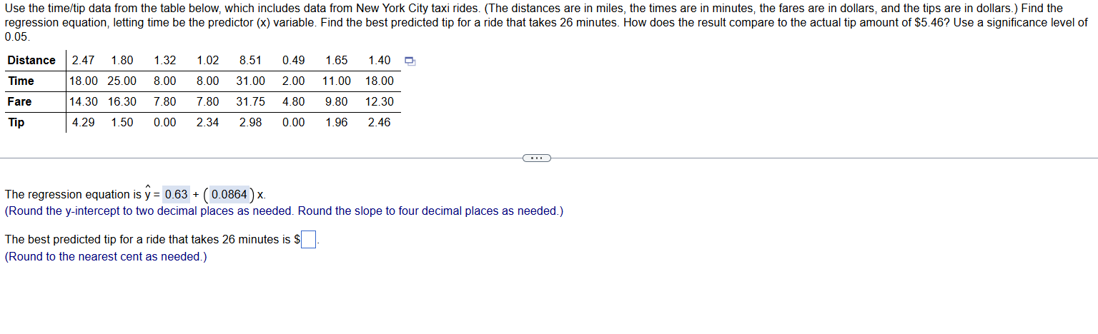 Use the time/tip data from the table below, which
